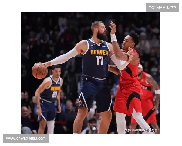 掘金客场战猛龙，四人伤缺穆雷独扛进攻大旗